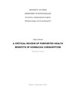 A critical review of purported health benefits of kombucha consumption